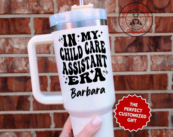 Personalized Child Care Assistant Tumbler, In My Child Care Assistant Era Custom 40oz Tumbler, Caregiver Mug, Babysitter Gift, Nanny Cup