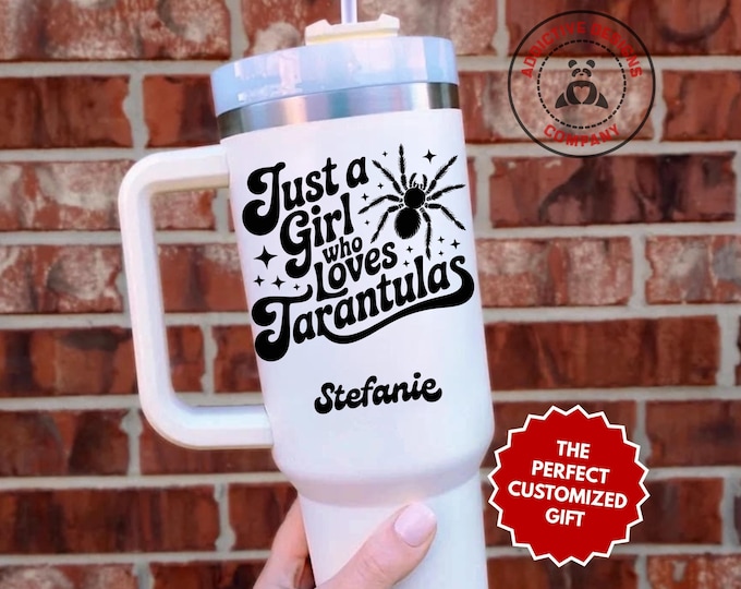 Personalized Tarantula Lover Tumbler, Custom Just a Girl Who Loves Tarantulas 40oz Tumbler, Gift for Spider Owner, Tarantula Girl Travel Mug