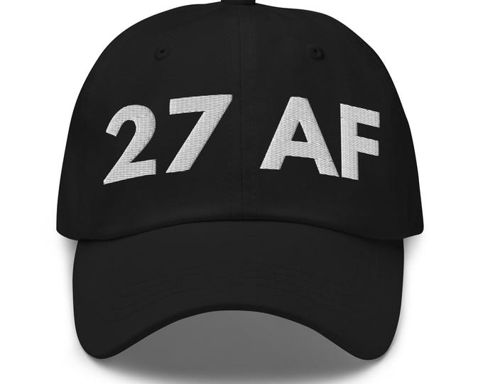 27 AF Hat, Funny Birthday Hat for 27th Birthday, 27th B-day Birth Year Cap