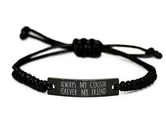 Inspirational Cousin Black Rope Bracelet, Always My Cousin Forever My Friend, Best Birthday Gifts For Men Women