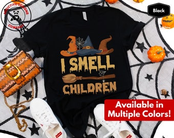 Funny Halloween Witch Shirt, I Smell Children T-Shirt, Spooky Witch Movie Tee, Halloween Party Shirts, Halloween Gift, Halloween Costume