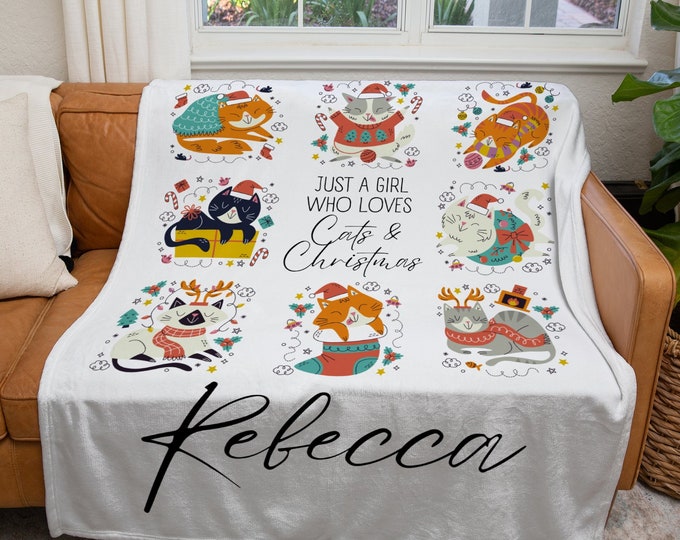 Personalized Cats and Christmas Blanket, Custom Just a Girl Who Loves Cats and Christmas Blanket, Cute Cat Lover Holiday Gift Blanket
