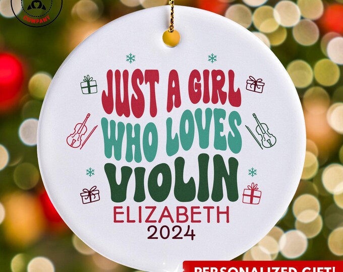 Personalized Violin Ornament, Just a Girl Who Loves Violin Ornament, Custom Gift for Musician, Funny Violin Lover Gift