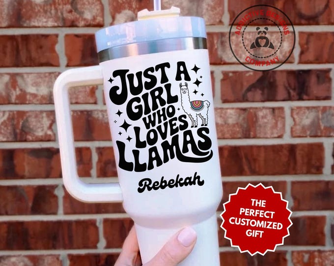 Personalized Llama Lover Tumbler, Custom Just a Girl Who Loves Llamas 40oz Tumbler, Gift for Girl, Llama Gift, Girl Travel Mug