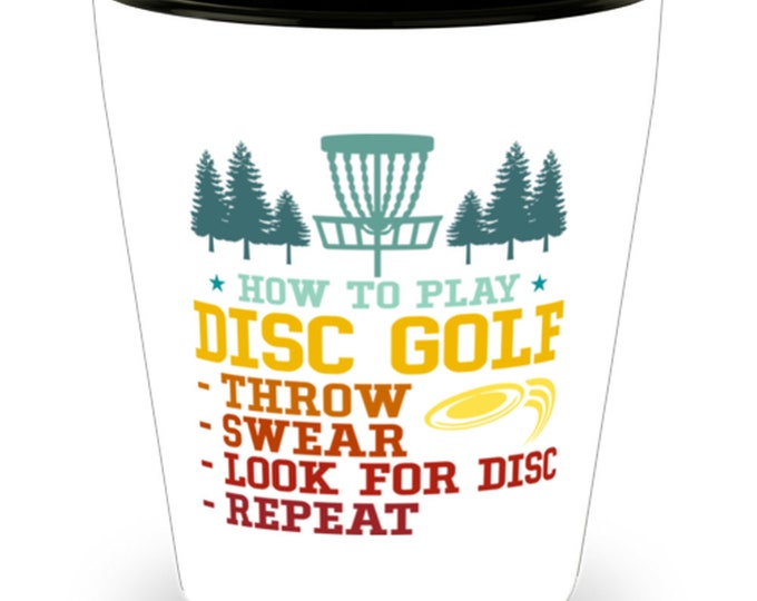 How To Play Disc Golf, Funny Retro Vintage Frisbee Golf Shot Glass