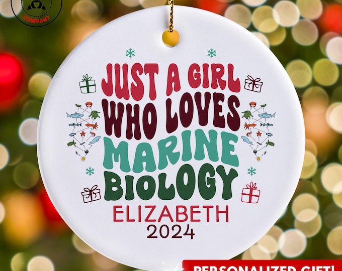 Personalized Marine Biology Ornament, Just a Girl Who Loves Marine Biology Ornament, Custom Gift for Marine Biologist, Funny Marine Biology