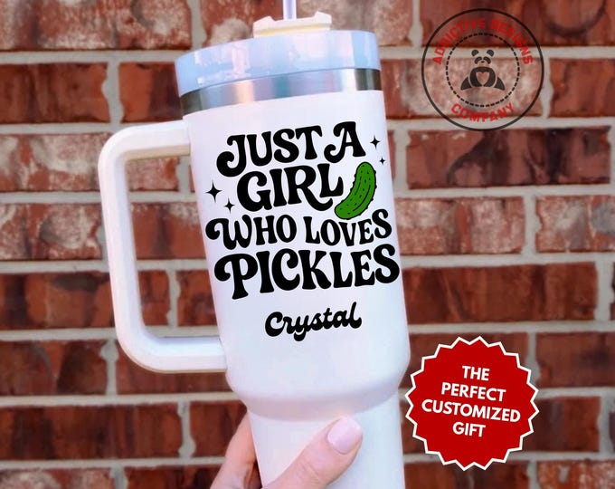 Personalized Girl Who Loves Pickles Tumbler, Custom Just a Girl Who Loves Pickles 40oz Tumbler, Gift for Pickle Lover, Funny Pickle Cup