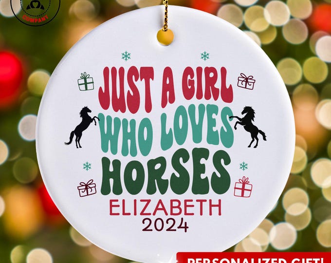 Personalized Horse Riding Ornament, Just a Girl Who Loves Horses Ornament, Custom Gift for Equestrian, Funny Horse Lover Gift