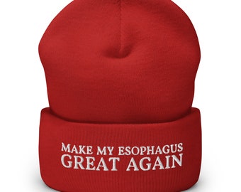 Make My Esophagus Great Again Cuffed Beanie - Funny Esophageal Cancer Cap - Hat Gift After Esophagus Replacement Surgery Esophagectomy