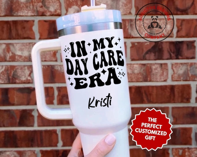 Personalized Day Care Tumbler, In My Day Care Era Custom 40oz Tumbler, Childcare Provider Mug, Kids Teacher Gift, Caregiver Cup