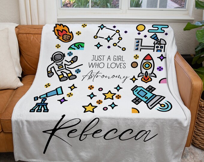 Personalized Astronomy Blanket, Custom Just a Girl Who Loves Astronomy Blanket, Space Science Throw Blanket, Kids Astronomy Lover Gift