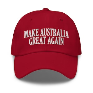 Make Australia Great Again Hat, Embroidered Dad Cap, Funny Australia Hat, Aussie Gift