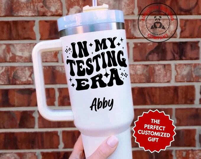 Personalized Testing Tumbler, In My Testing Era Custom 40oz Tumbler, Quality Assurance Mug, QA Gift, Debugging Cup