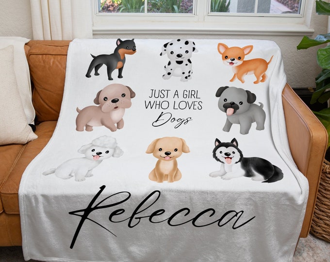 Personalized Dogs Blanket, Custom Just a Girl Who Loves Dogs Blanket, Pet Lover Throw Blanket, Kids Dogs Lover Gift Blanket
