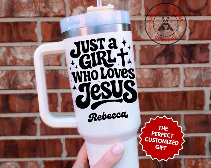 Personalized Christian Girl Tumbler, Custom Just a Girl Who Loves Jesus 40oz Tumbler, Gift for Her, Religious Travel Mug.
