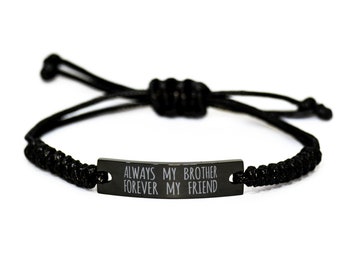 Inspirational Brother Black Rope Bracelet, Always My Brother Forever My Friend, Best Birthday Gifts For Men Women