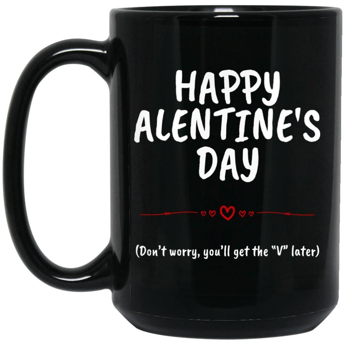 Happy Alentine's Day You'll Get the V Etsy