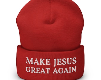 Make Jesus Great Again Cuffed Beanie - Funny Religious Embroidered Cap - Hat Gift for Christians