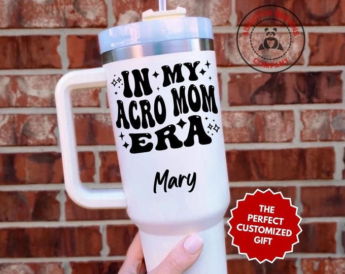 Personalized Acro Mom Tumbler, In My Acro Mom Era Custom 40oz Tumbler, Acrobatics Mom Gift, Gymnastics Mama Mug, Tumbler Cup
