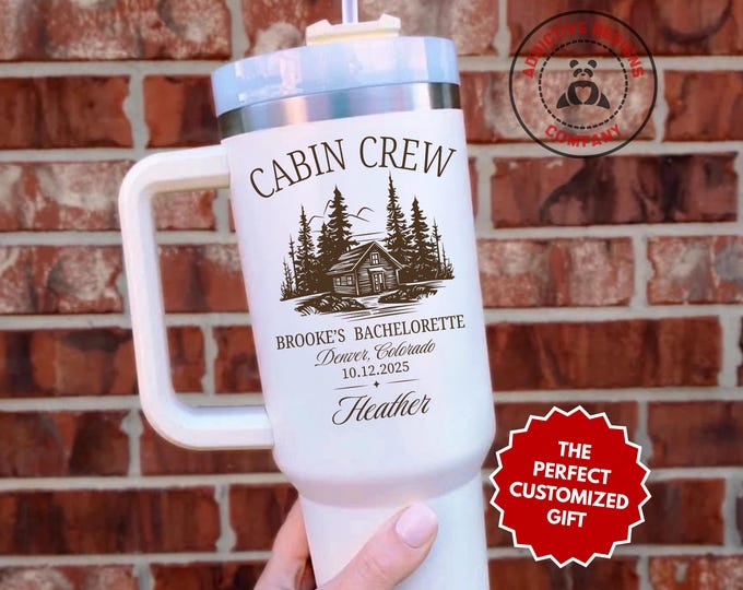 Personalized Cabin Crew Tumbler, Custom Bachelorette Cabin Trip 40oz Tumbler Gift for Bachelorette Party, Bride Tribe Mug, Cabin Weekend Cup