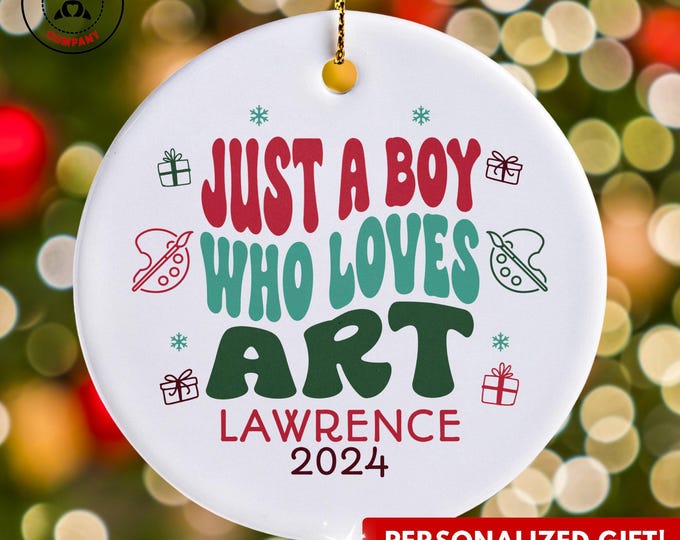 Personalized Art Ornament, Just a Boy Who Loves Art Ornament, Custom Gift for Artist, Funny Art Lover Gift