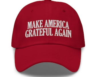 Make America Grateful Again Hat, Embroidered Dad Cap, Funny Grateful Dead Hat, Jerry Garcia Gift