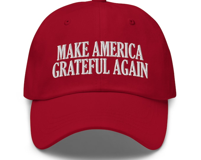 Make America Grateful Again Hat, Embroidered Dad Cap, Funny Grateful Dead Hat, Jerry Garcia Gift