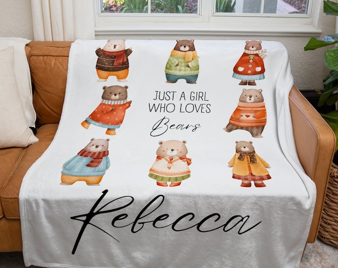 Personalized Bears Blanket, Custom Just a Girl Who Loves Bears Blanket, Bear Lover Throw Blanket, Kids Bears Lover Gift Blanket