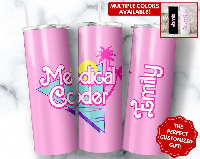 Personalized Medical Coder Tumbler, 20oz Skinny Tumbler Gift for Medical Coder, Custom Medical Coder Mug, Cute Medical Coder Cup Gifts