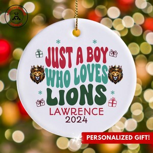 Personalized Lions Ornament, Just a Boy Who Loves Lions Ornament, Custom Gift for Lion Enthusiast, Funny Lion Lover Gift