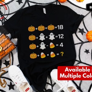 Funny Halloween Math Shirt, Teacher Appreciation Gift for Math Teacher, Spooky Teacher T-Shirt, Halloween Teacher Tee, Fall Teacher Tshirt