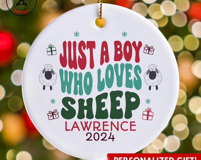 Personalized Sheep Ornament, Just a Boy Who Loves Sheep Ornament, Custom Gift for Sheep Enthusiast, Funny Sheep Lover Gift
