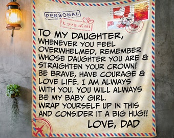 To My Daughter Love Dad Letter Blanket - Gift to Daughter from Dad