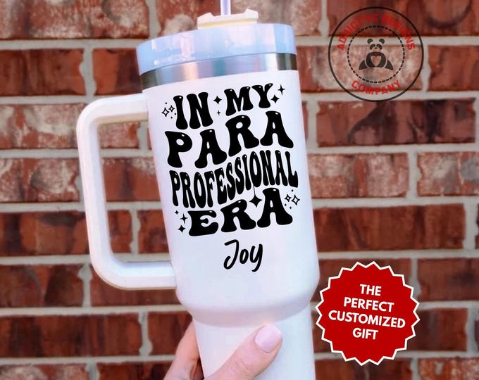 Personalized Para Tumbler, In My Paraprofessional Era Custom 40oz Tumbler, Teacher's Aide Mug, Education Support Gift, School Staff Cup