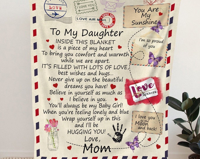 To My Daughter Love Mom Letter Blanket - Gift to Daughter from Mom