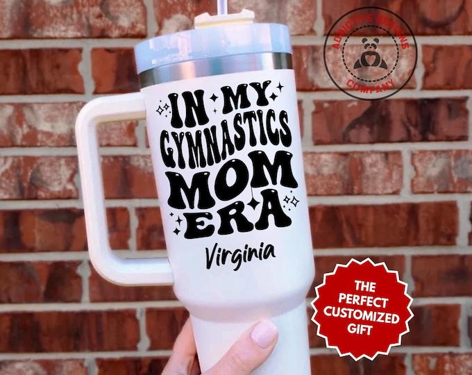 Personalized Gymnastics Mom Tumbler, In My Gymnastics Mom Era Tumbler, Gymnastics Mama Gift, Gymnastics Cup, Gymnastics Tumbler