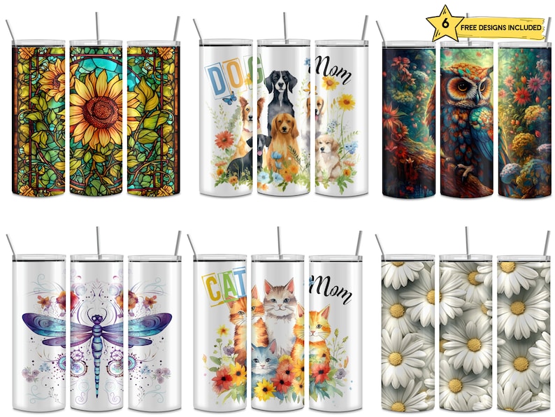 May include: Six different designs for 20 ounce stainless steel tumblers. The designs include a stained glass sunflower, a dragonfly, a cat and flowers, a dog and flowers, a mom with flowers, and an owl in a forest.