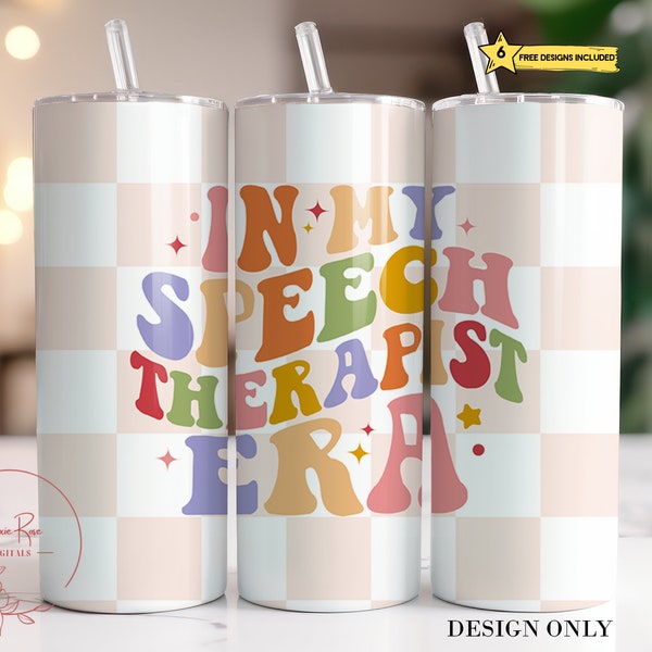 Speech Therapist Era Tumbler Wrap, In My Speech Therapist Era 20 Oz Skinny Sublimation Tumbler PNG,  Tumbler Design Digital Download