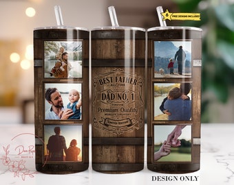 Dad Photo Tumbler Wrap, Personalized Father 20 Oz Sublimation Tumbler PNG Design, Father's Day Men Tumbler Design Digital File Download