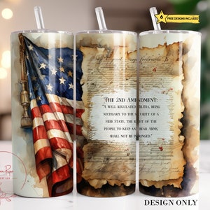 2nd Amendment Tumbler Wrap, Flag 20 Oz Skinny Sublimation Tumbler PNG, Patriotic 2nd Amendment Quote Tumbler Design Digital Download