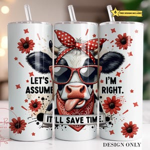 Divertente tumbler a forma di mucca in formato PNG: frase sarcastica, design a sublimazione sottile da 20 once (download digitale)