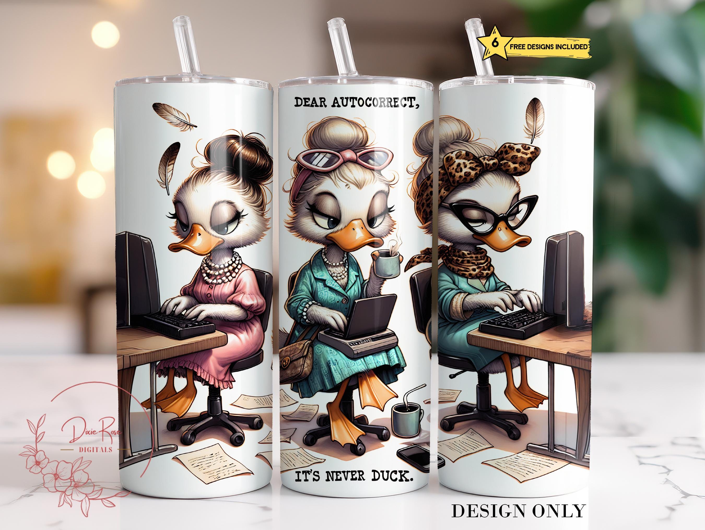 Funny Duck PNG Tumbler Wrap, Sarcastic Office Secretary Assistant ...
