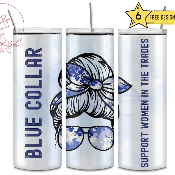 Blue Collar Worker Support Women in the Trades 20 Oz Skinny Sublimation Tumbler Wrap Digital Design PNG File Download