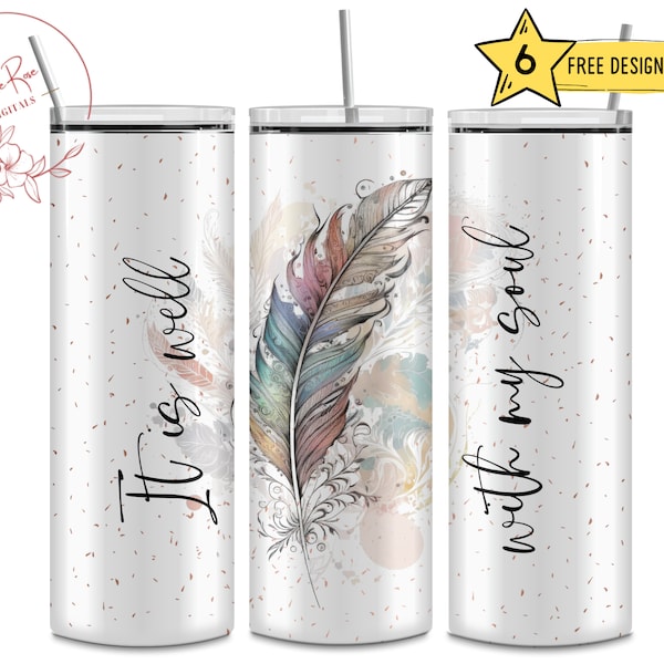 It is Well with My Soul Christian Song Verse 20 oz Skinny Sublimation Tumbler Wrap Digital Design PNG File Download