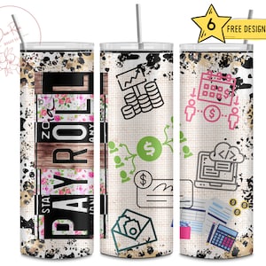 Payroll, Manager, Office, 20 Oz Skinny Sublimation Tumbler Wrap Digital Design PNG File Download