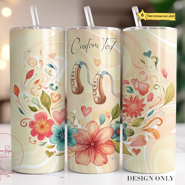 Hearing Aids Tumbler Wrap, Personalize 20 Oz Skinny Sublimation Tumbler PNG, Hearing Aid Specialist Tumbler Design Digital Download