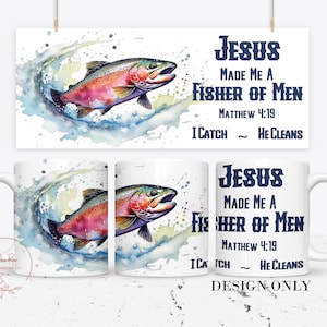 Men's Christian Mug Wrap, Fisher of Men Sublimation Mug Designs, Bible Verse Coffee Mug PNG, Inspirational Christian 11 Oz 15 Oz Mug Wrap