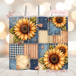May include: A stainless steel tumbler with a sunflower and patchwork design. The design includes denim, stars, stripes, and small American flags. The tumbler has a straw and the text "Design Only".