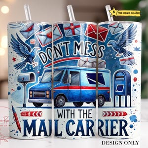 Mail Carrier Tumbler Wrap PNG, Funny Mailman 20 Oz Skinny Sublimation Tumbler PNG, Postal Worker Tumbler Design Digital Download File
