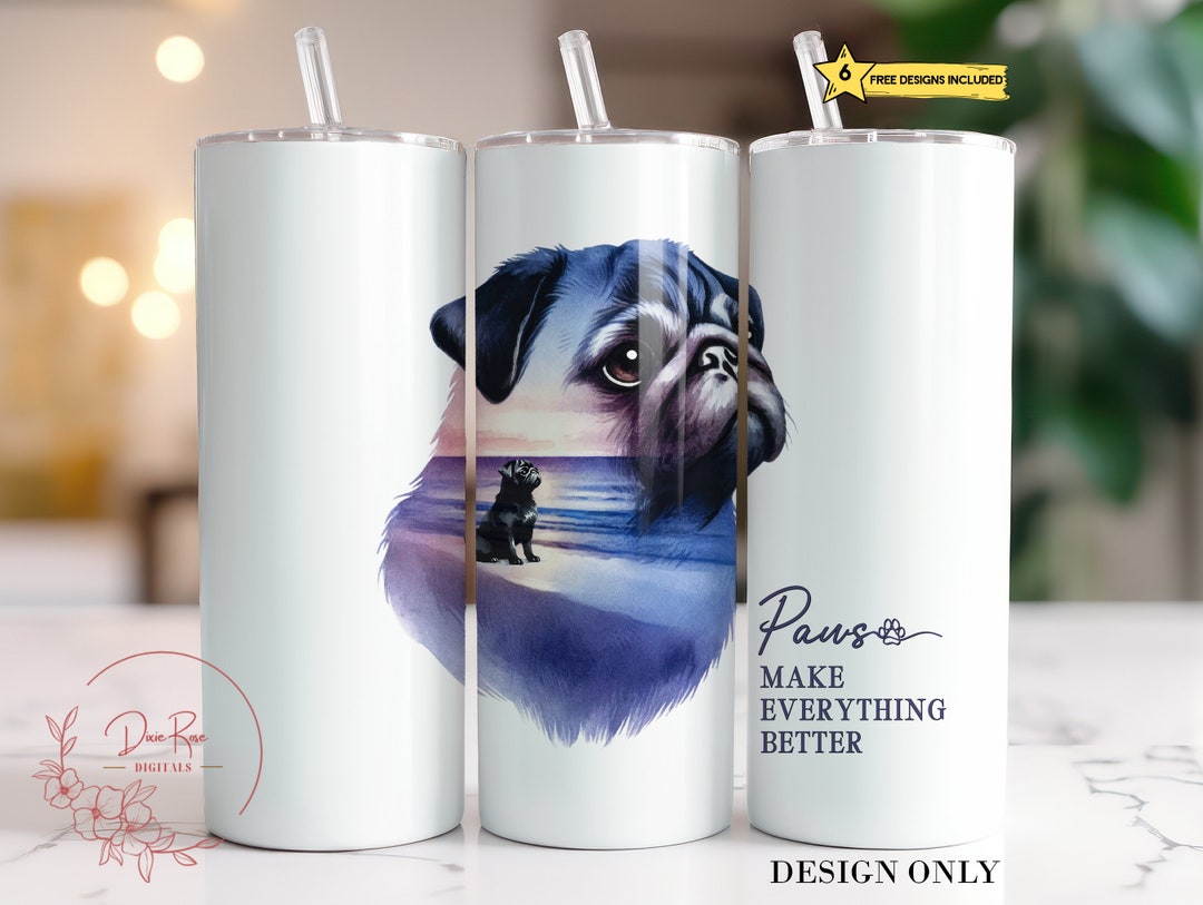 Pug Dog Mom 20 Oz Tumbler Wrap PNG: Sublimation Design (digital ...